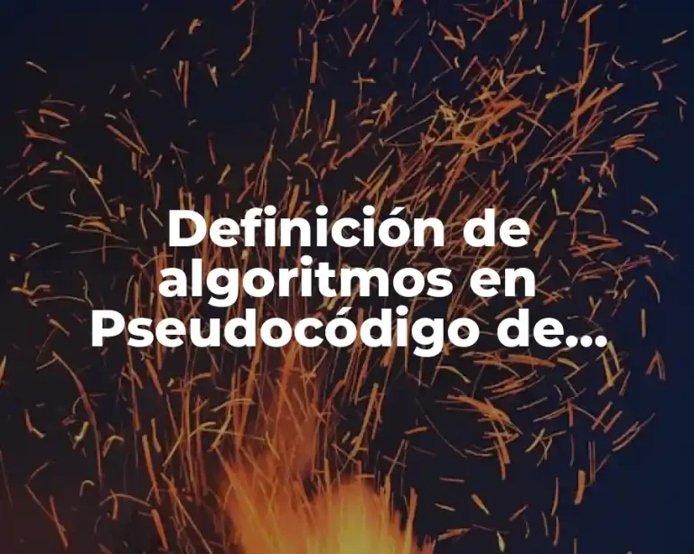 Definición de algoritmos en Pseudocódigo de números ascendentes