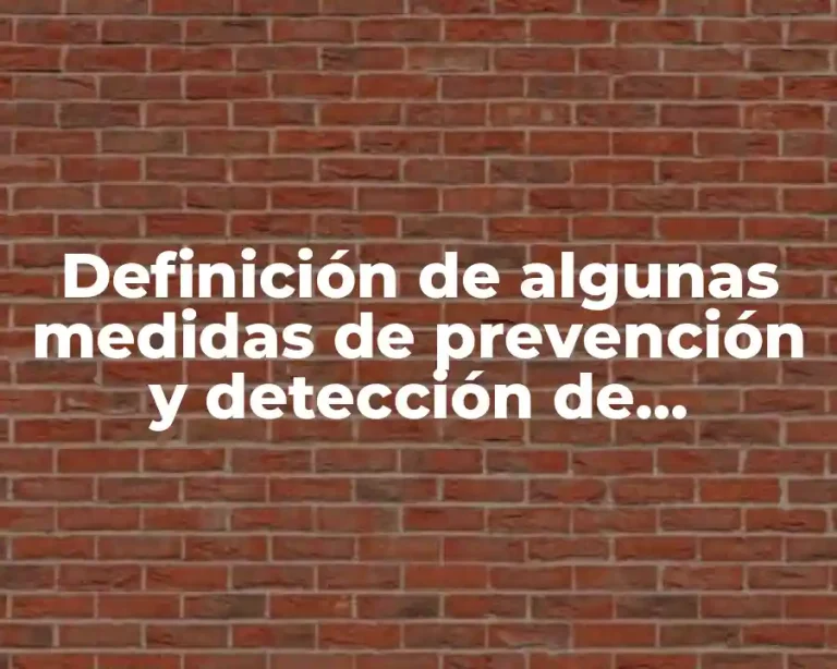 Definición de algunas medidas de prevención y detección de intrusiones