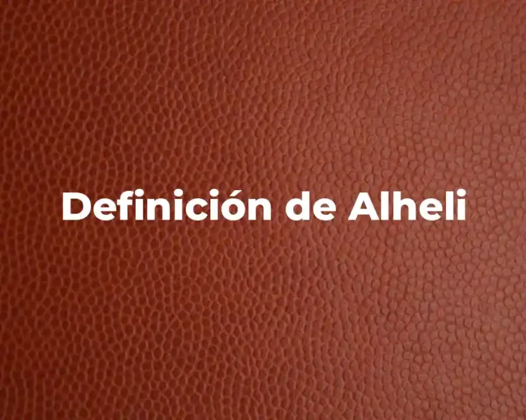 Definición de Alheli