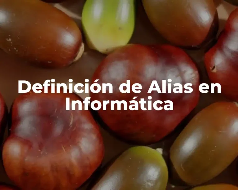 Definición de Alias en Informática