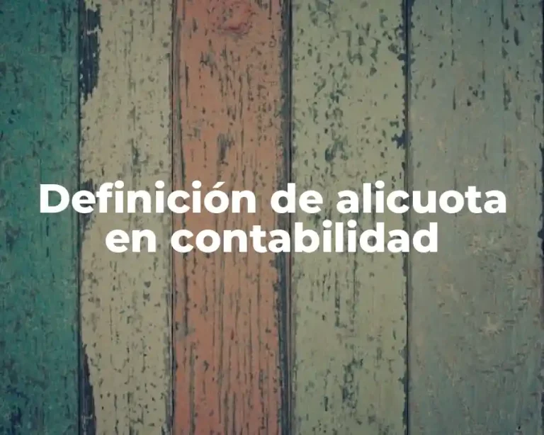 Definición de alicuota en contabilidad