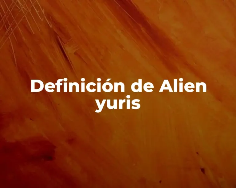 Definición de Alien yuris