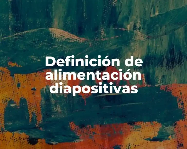 Definición de alimentación diapositivas