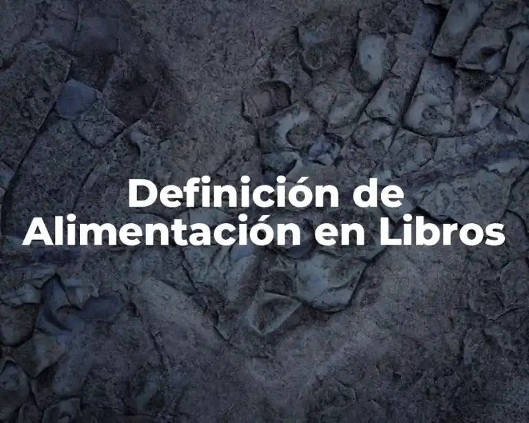 Definición de Alimentación en Libros