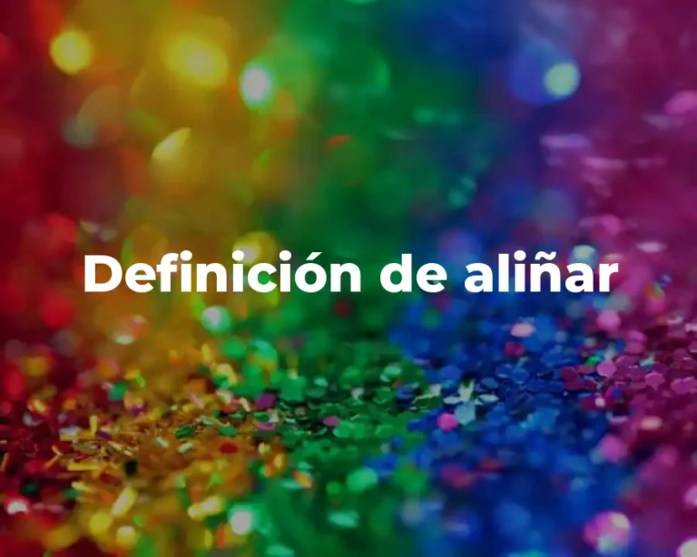 Definición de aliñar
