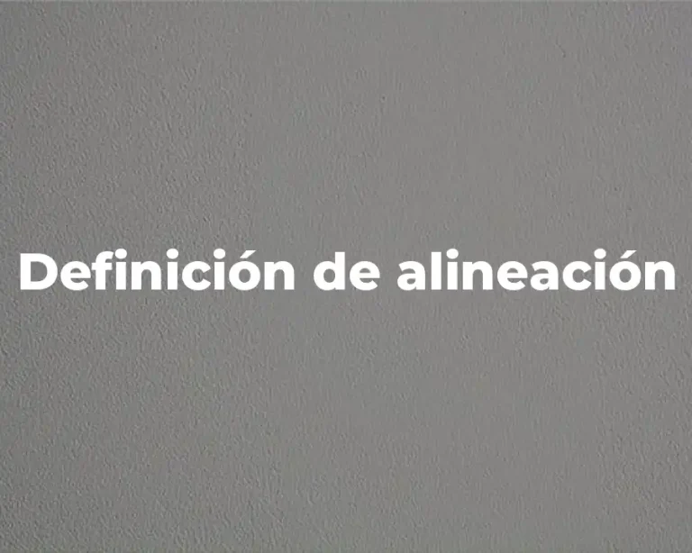 Definición de alineación
