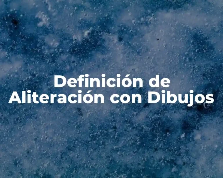 Definición de Aliteración con Dibujos