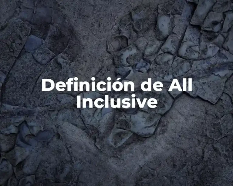 Definición de All Inclusive