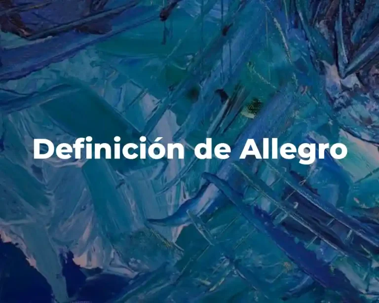 Definición de Allegro