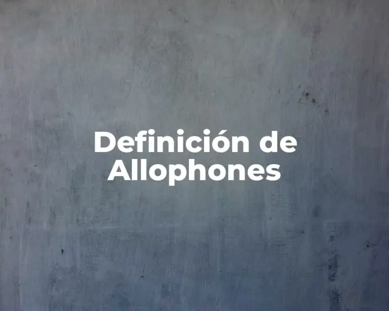 Definición de Allophones