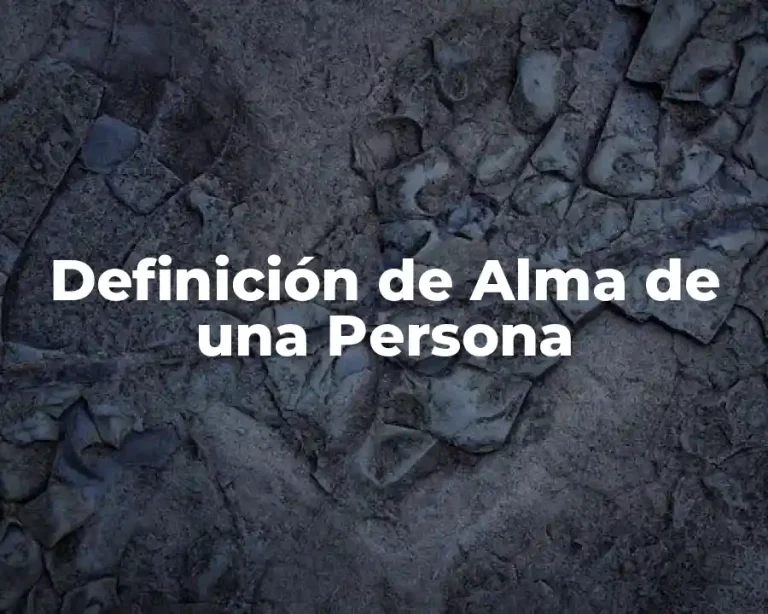 Definición de Alma de una Persona