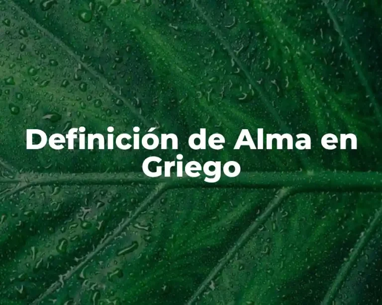 Definición de Alma en Griego