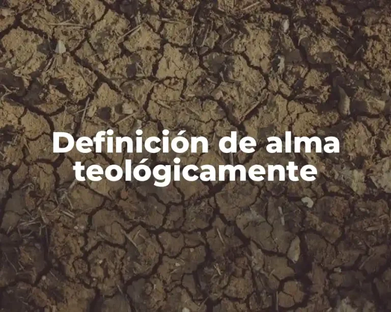 Definición de alma teológicamente