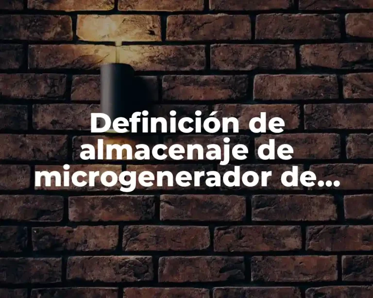 Definición de almacenaje de microgenerador de residuos peligrosos
