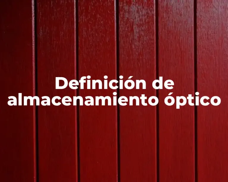 Definición de almacenamiento óptico