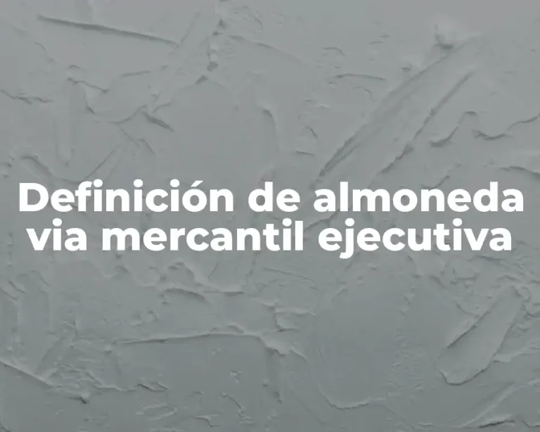 Definición de almoneda via mercantil ejecutiva
