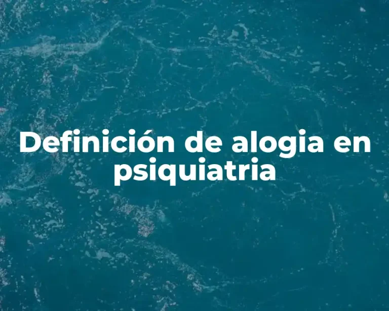 Definición de alogia en psiquiatria
