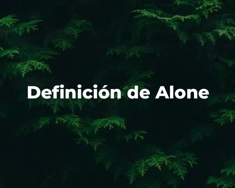 Definición de Alone