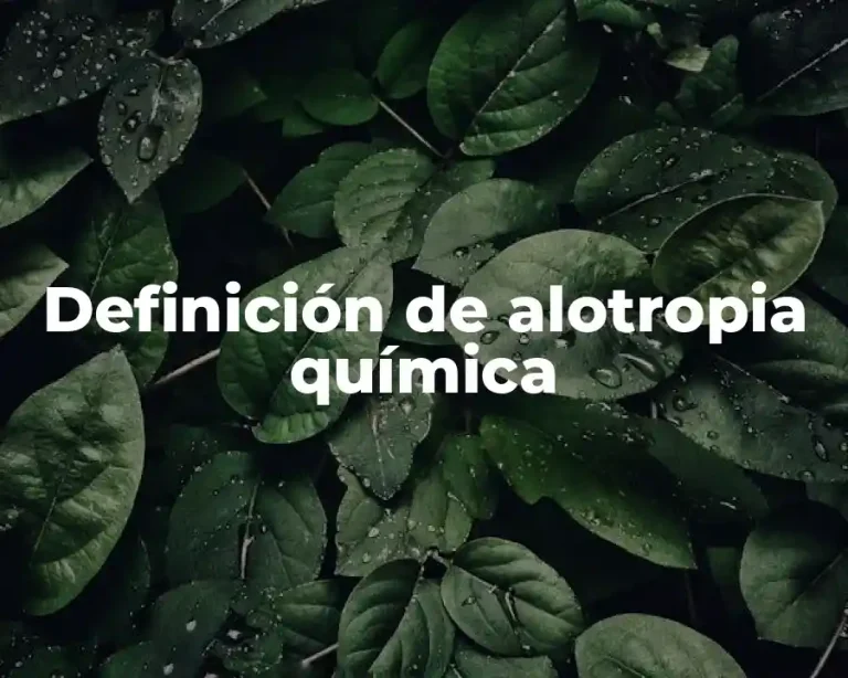Definición de alotropia química