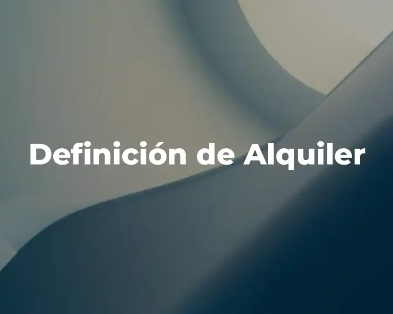 Definición de Alquiler