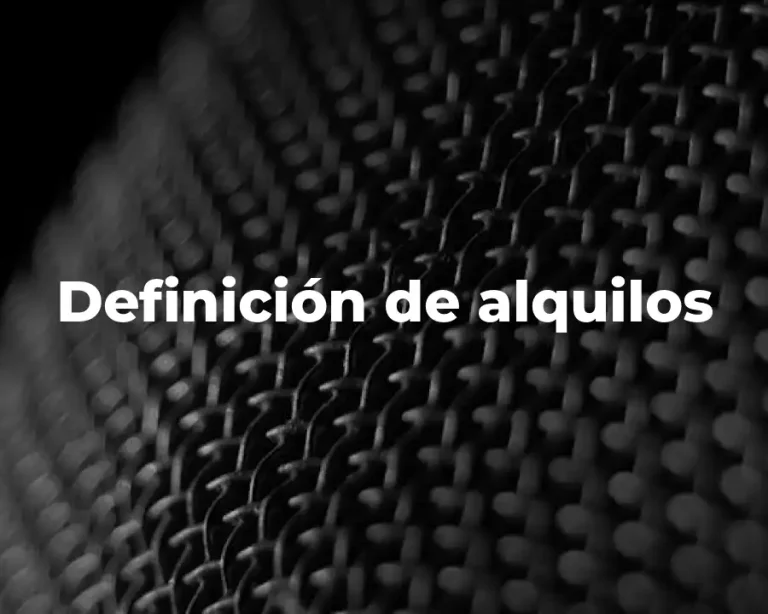 Definición de alquilos