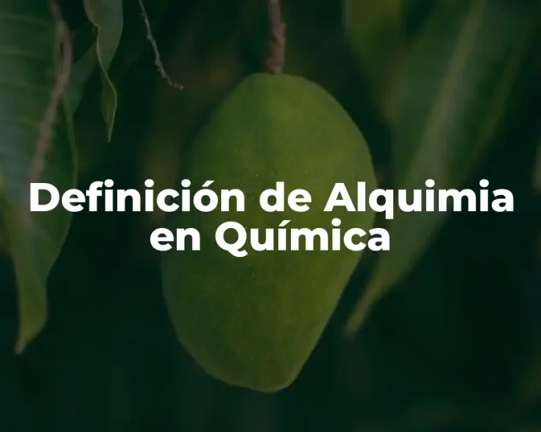 Definición de Alquimia en Química