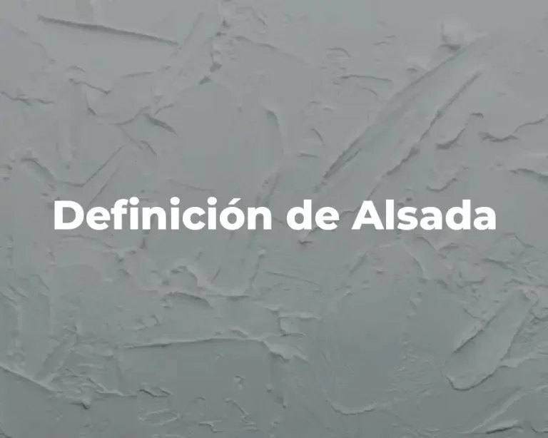 Definición de Alsada