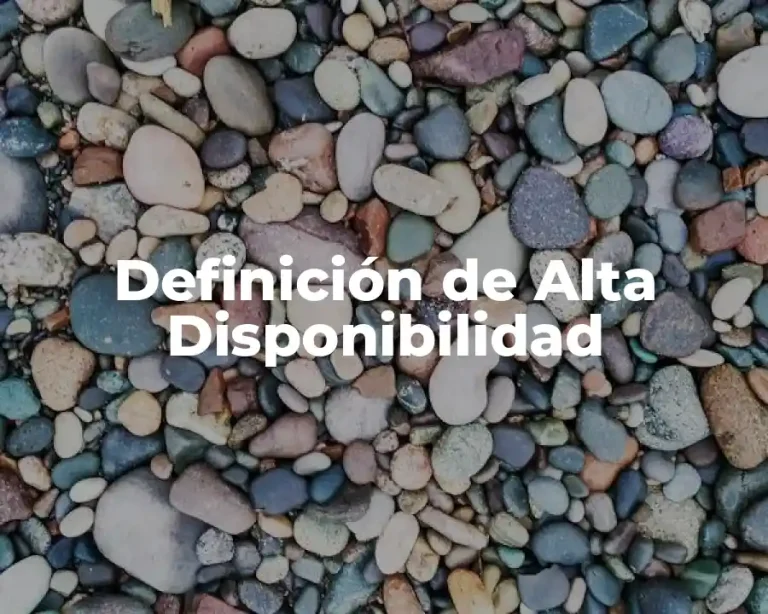 Definición de Alta Disponibilidad