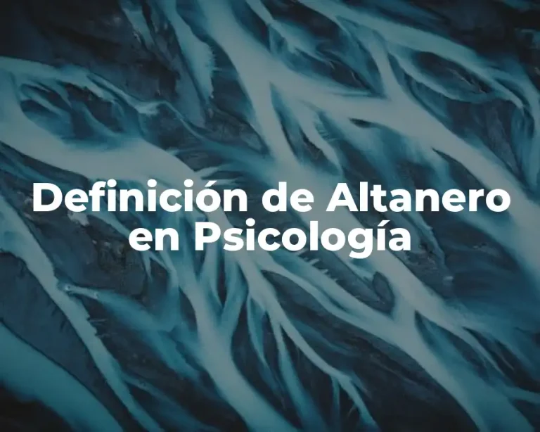 Definición de Altanero en Psicología