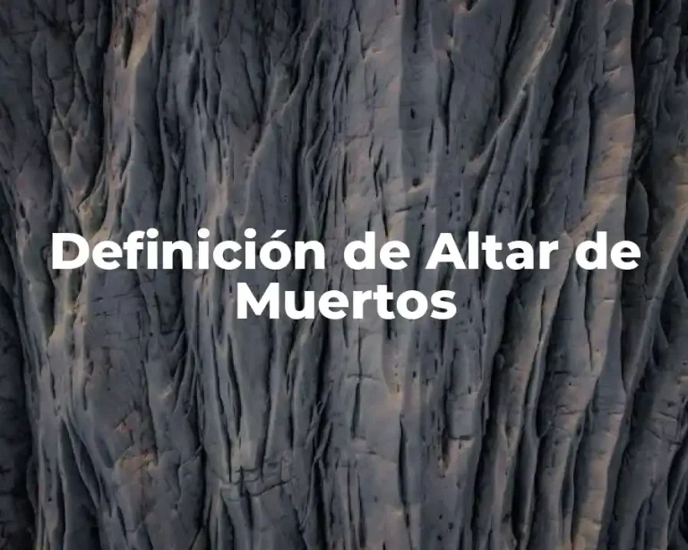 Definición de Altar de Muertos