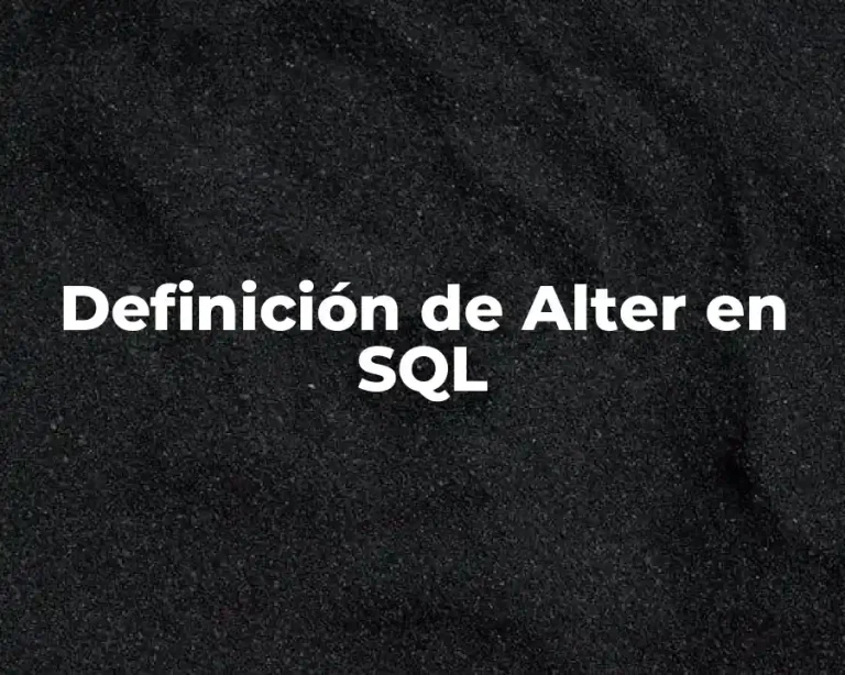Definición de Alter en SQL
