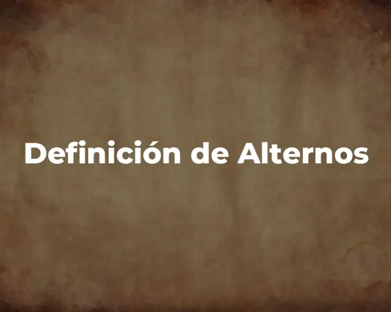 Definición de Alternos