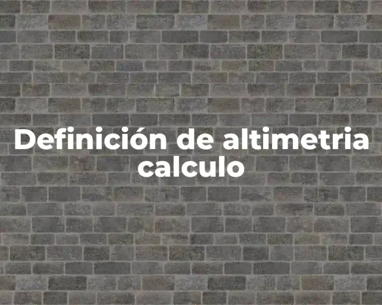 Definición de altimetria calculo