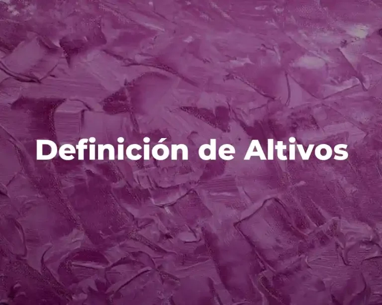 Definición de Altivos