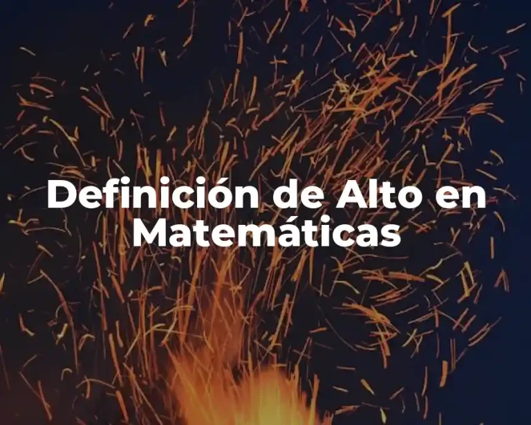 Definición de Alto en Matemáticas