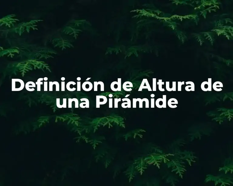 Definición de Altura de una Pirámide