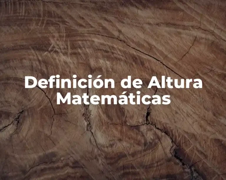 Definición de Altura Matemáticas