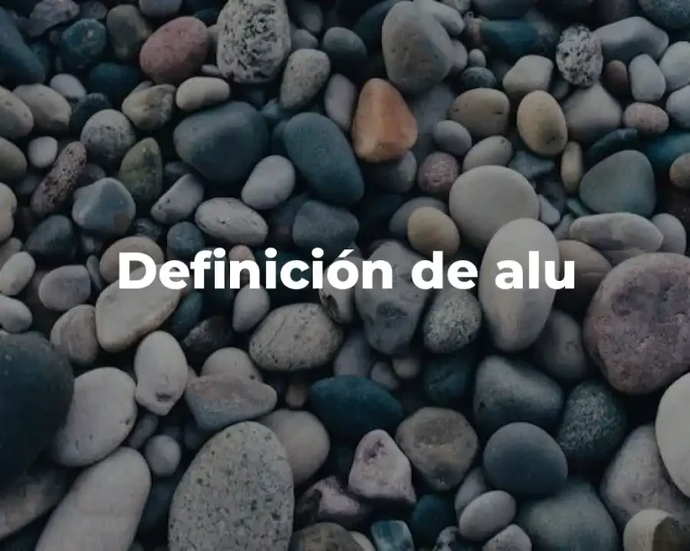 Definición de alu
