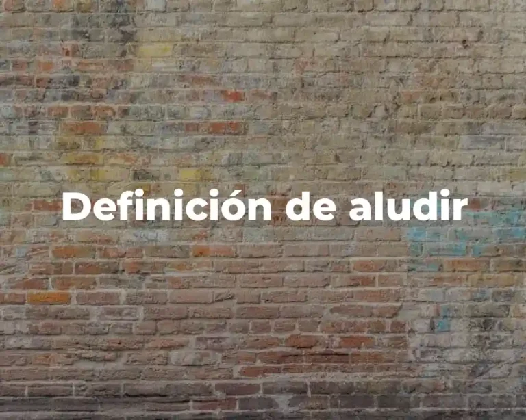 Definición de aludir