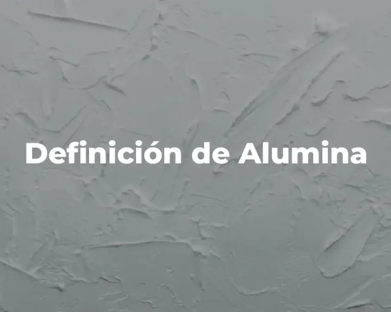 Definición de Alumina