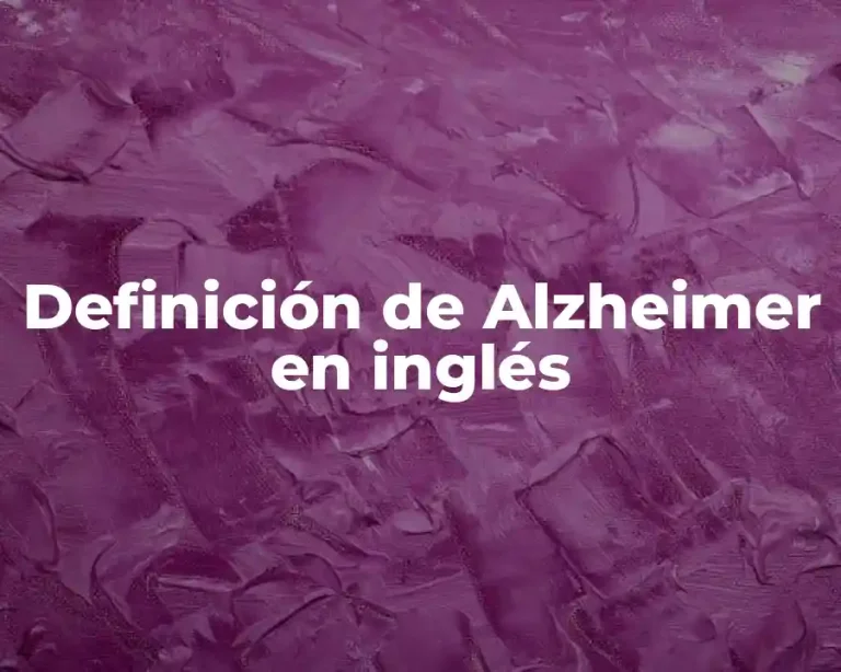 Definición de Alzheimer en inglés