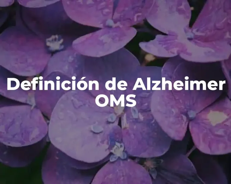Definición de Alzheimer OMS