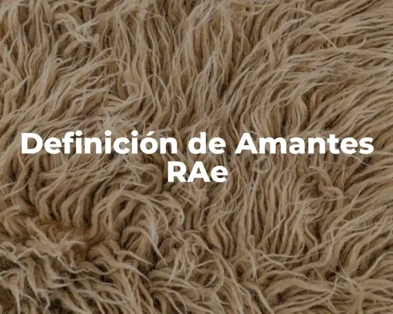 Definición de Amantes RAe