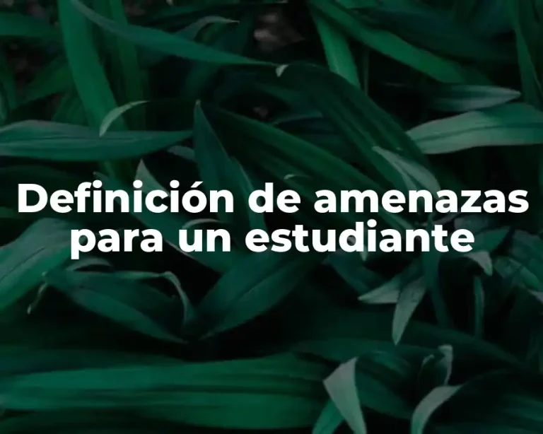 Definición de amenazas para un estudiante