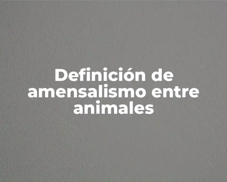 Definición de amensalismo entre animales