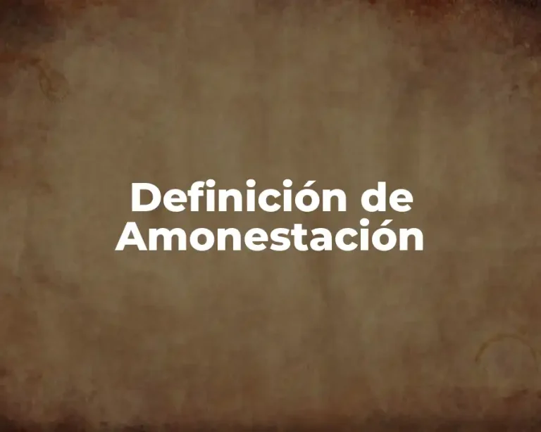 Definición de Amonestación