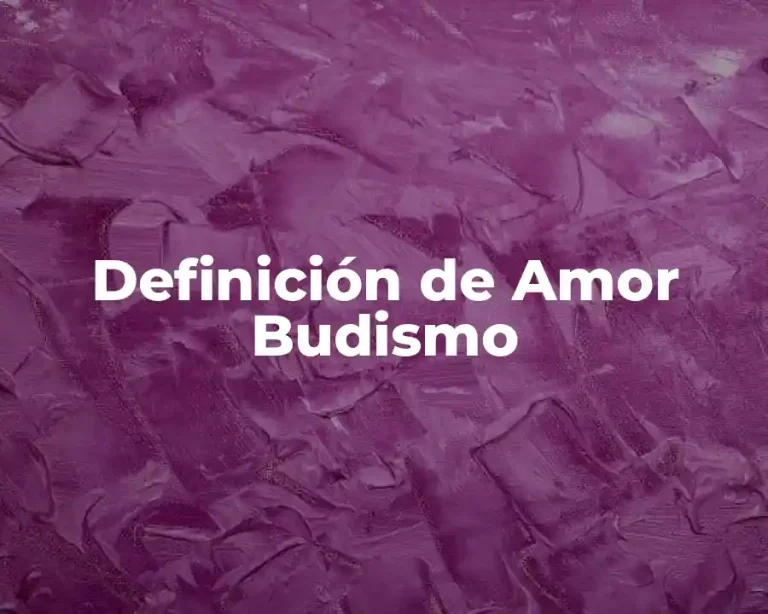 Definición de Amor Budismo
