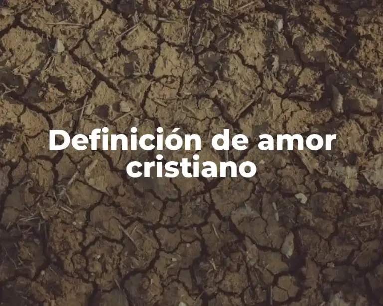 Definición de amor cristiano