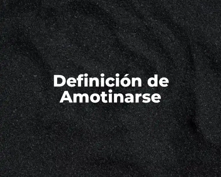 Definición de Amotinarse