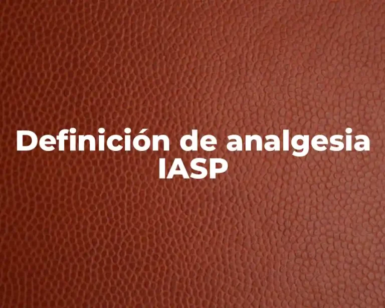 Definición de analgesia IASP